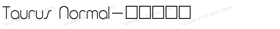 Taurus Normal字体转换